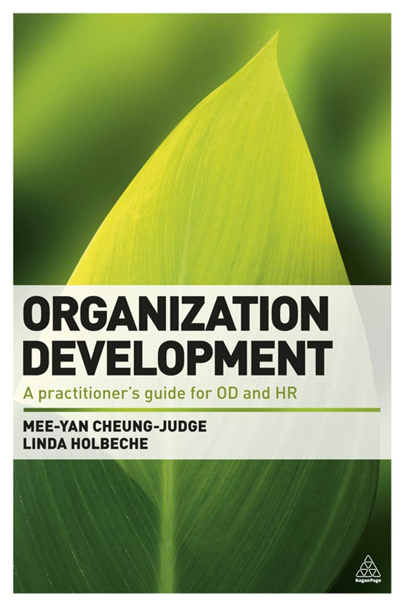 Organization Development A Practitioner's Guide For OD and HR