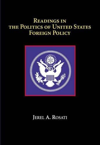 Readings In The Politics Of United States - Jerel A. Rosati