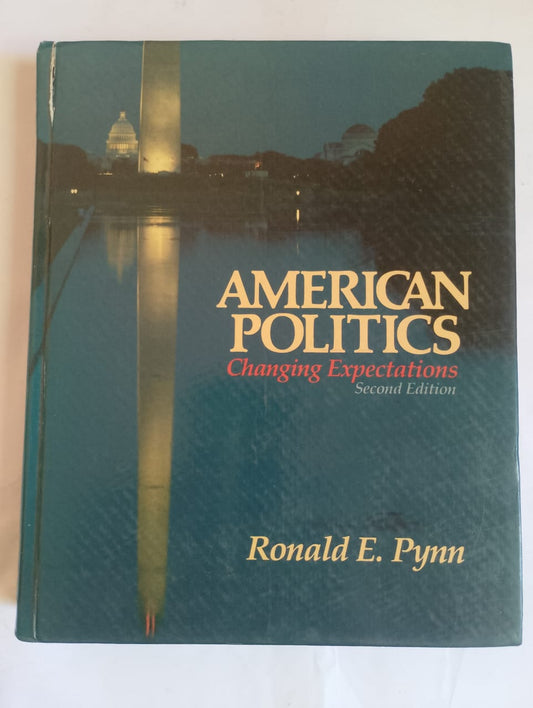 American Politics - Changing Expectations - Second Edition