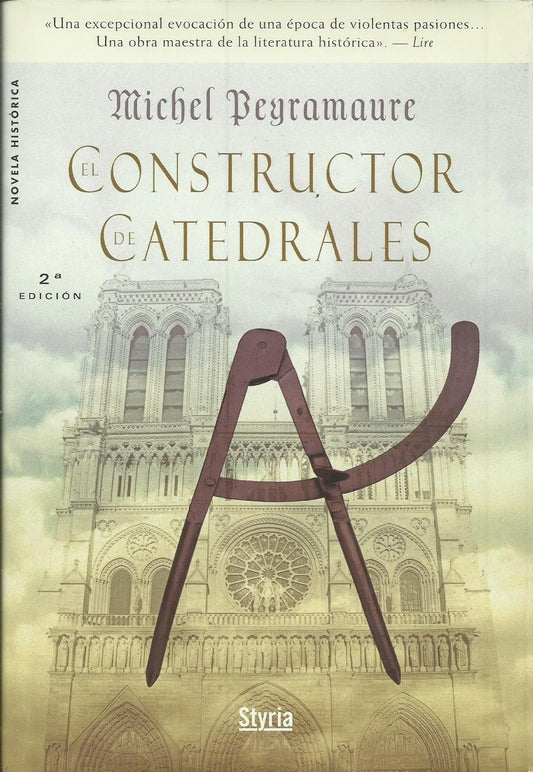 El Constructor de Catedrales - Michel Peyramaure