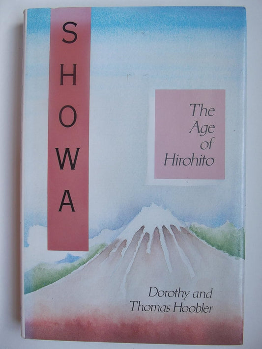 Showa: The Age of Hirohito