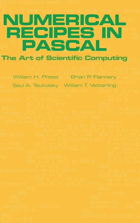 Numerical Recipes in Pascal (First Edition): The Art of Scientific Computing