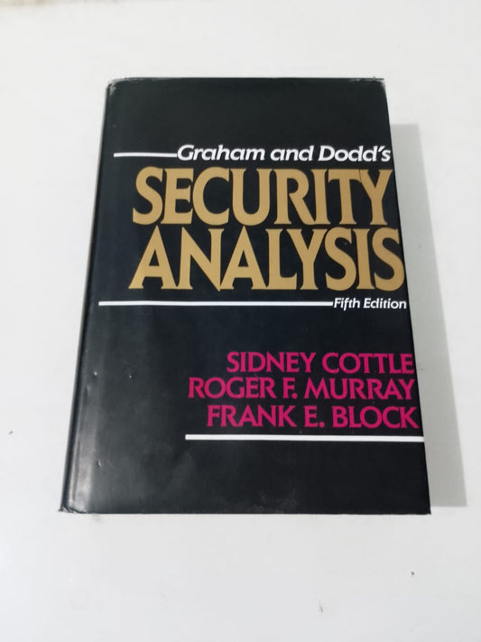Graham and Dodd's Security Analysis - Fifth Edition