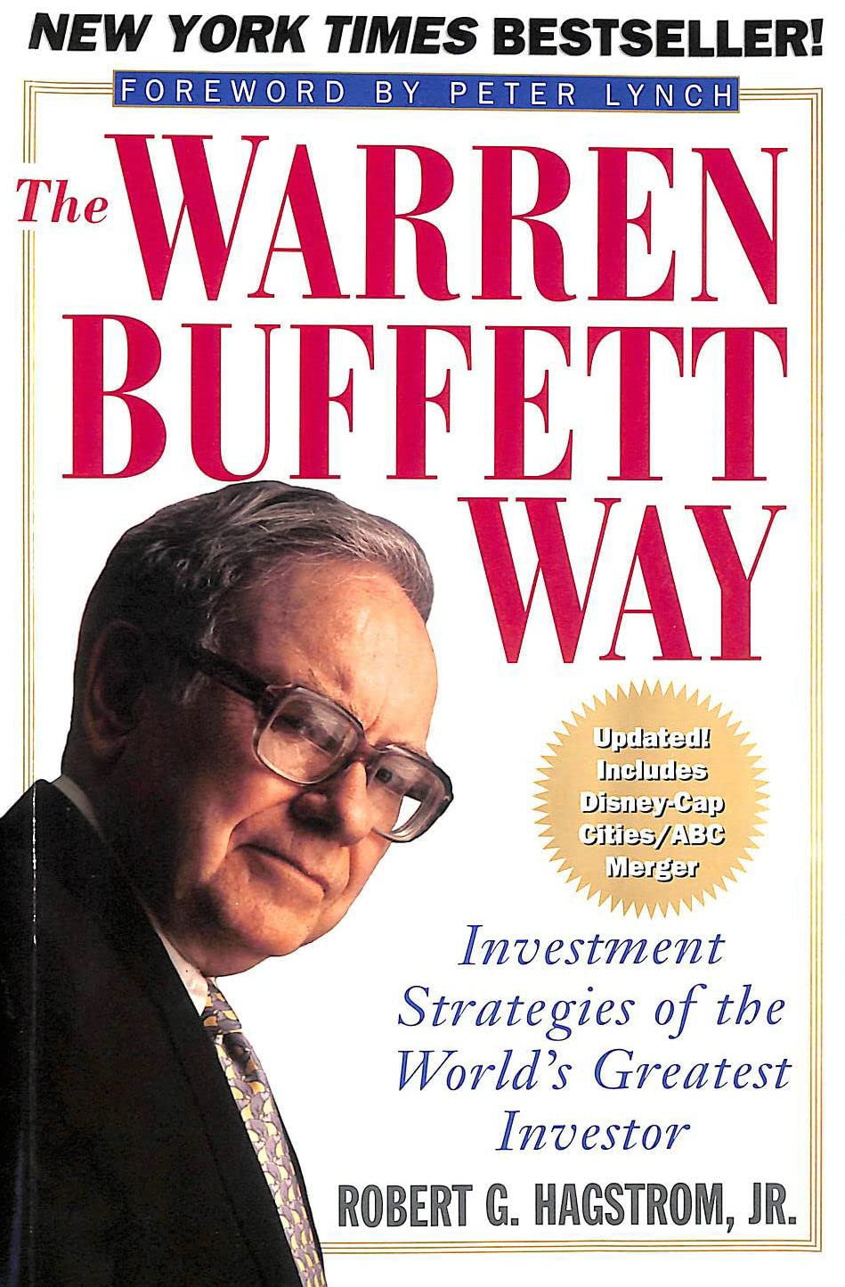 The Warren Buffet Way - Investment Strategies Of The World's Greatest Inventor - Robert G, Hagstrom Jr